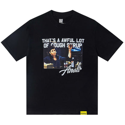 THATS A AWFUL LOT OF COUGH SYRUP Tee