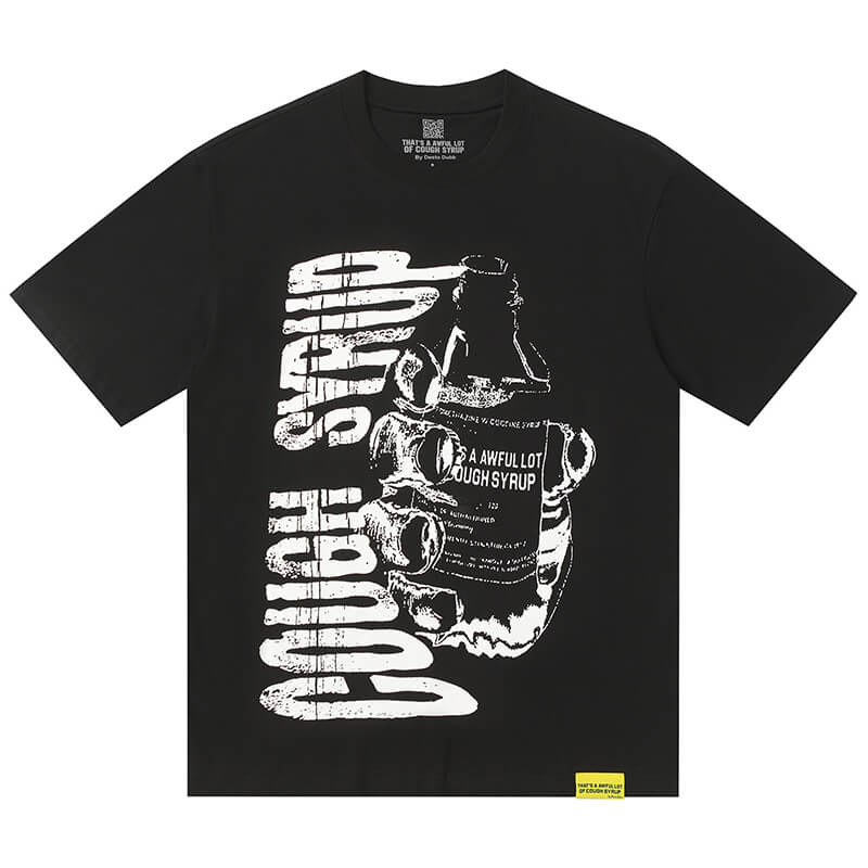 THATS A AWFUL LOT OF COUGH SYRUP Tee