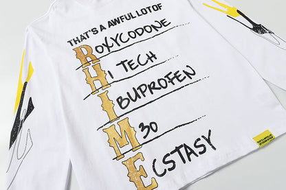 THATS A AWFUL LOT OF COUGH SYRUP Long Sleeve Tee