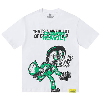 THATS A AWFUL LOT OF COUGH SYRUP Tee