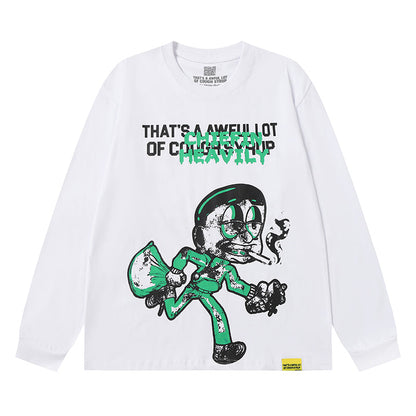THATS A AWFUL LOT OF COUGH SYRUP Long Sleeve Tee