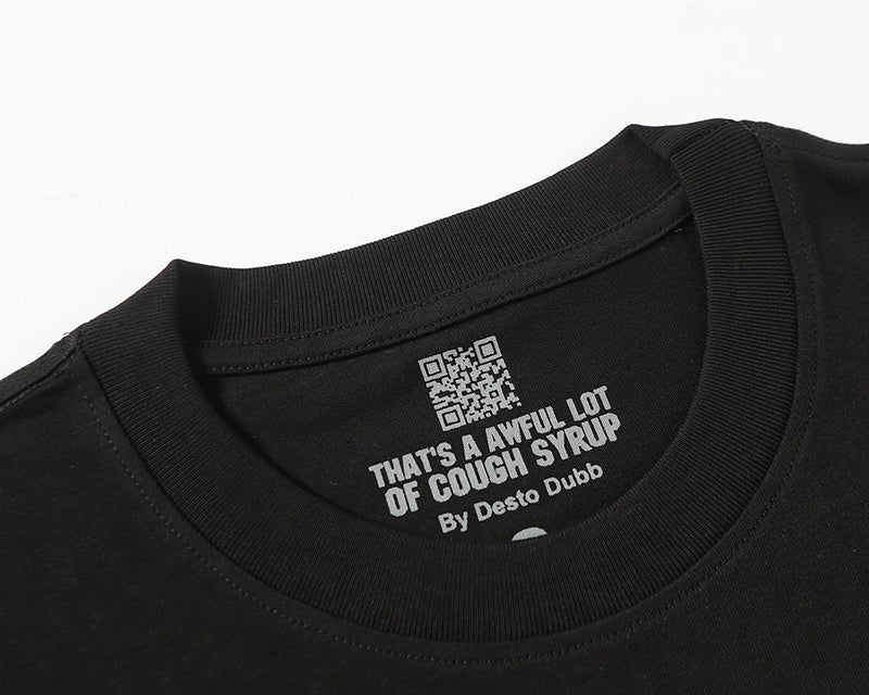 THATS A AWFUL LOT OF COUGH SYRUP Tee