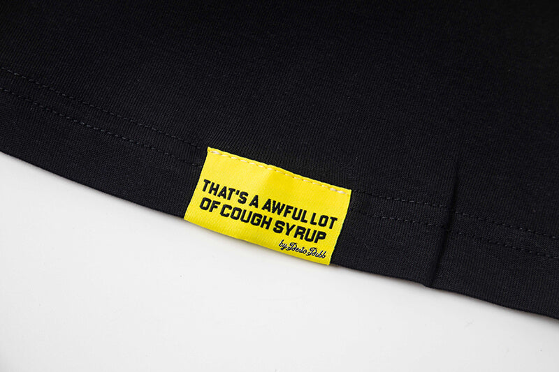 THATS A AWFUL LOT OF COUGH SYRUP Tee