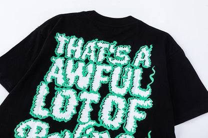 THATS A AWFUL LOT OF COUGH SYRUP Tee