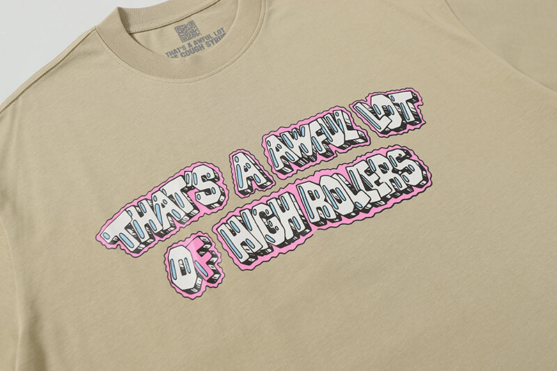 THATS A AWFUL LOT OF COUGH SYRUP Tee