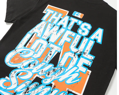 THATS A AWFUL LOT OF COUGH SYRUP Tee